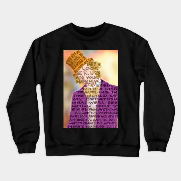 Pure Imagination Crewneck Sweatshirt by Skahfee